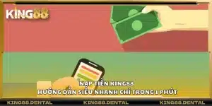 Nạp tiền King88 – Hướng dẫn siêu nhanh chỉ trong 1 phút