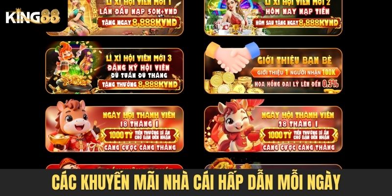 Các khuyến mãi nhà cái hấp dẫn mỗi ngày