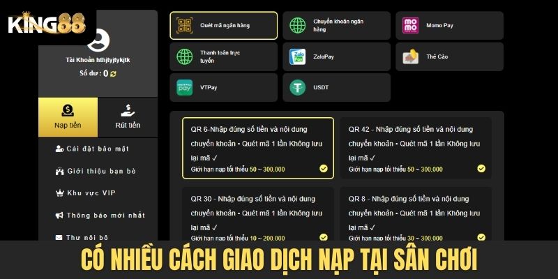 Có nhiều cách giao dịch nạp tại sân chơi